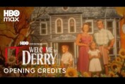 IT: Welcome to Derry | Opening Credits | HBO Max