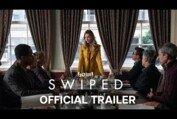 Swiped | Official Trailer | Hulu