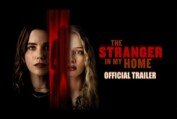 The Stranger in My Home | Official Trailer | Paramount Movies