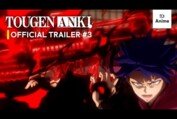TOUGEN ANKI | Official Trailer #3 | MULTI-SUB | It's Anime