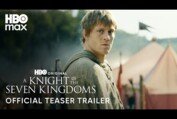 A Knight of the Seven Kingdoms | Official Teaser Trailer | HBO Max