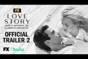 Love Story: John F. Kennedy Jr. & Carolyn Bessette | Official Trailer 2 | FX